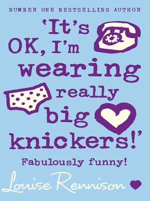 cover image of It's OK, I'm Wearing Really Big Knickers!